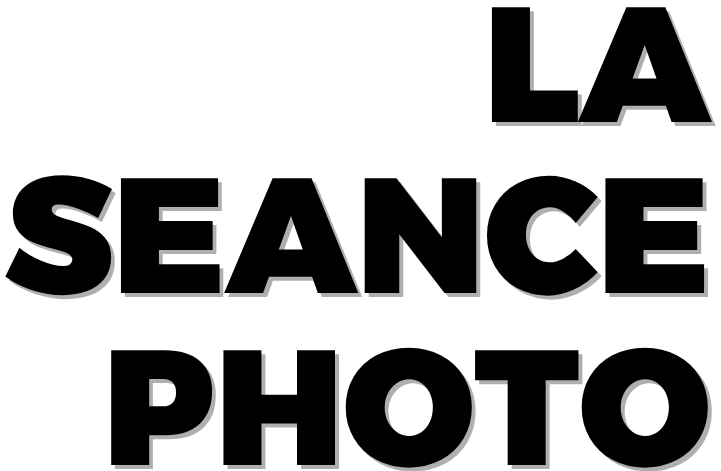 La Séance Photo